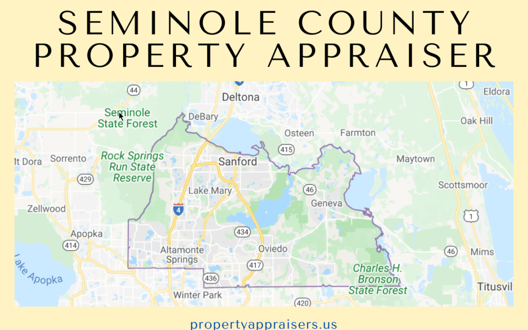 Unveiling the Arcane Art of Property Appraisal: A Guide to the Seminole County Property Appraiser